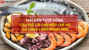 Crab Seafood chuyên cung cấp hải sản tươi sống giá sỉ, giá rẻ tại TpHCM. Vựa hải sản tươi sống ngon với giá tốt nhất trên thị trường, uy tín chất lượng, giao hàng nhanh