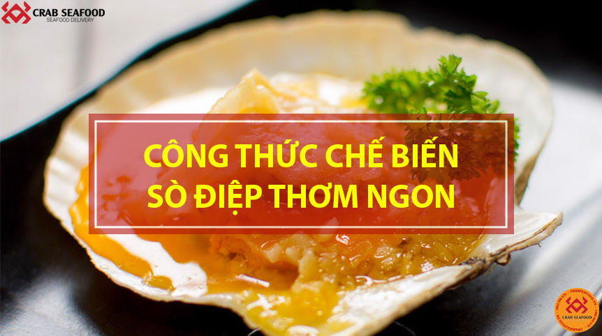 Công thức chế biến cồi sò điệp
