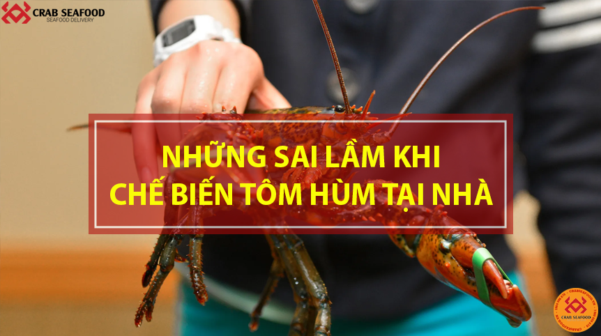 Chế Biến Tôm Hùm Tại Nhà